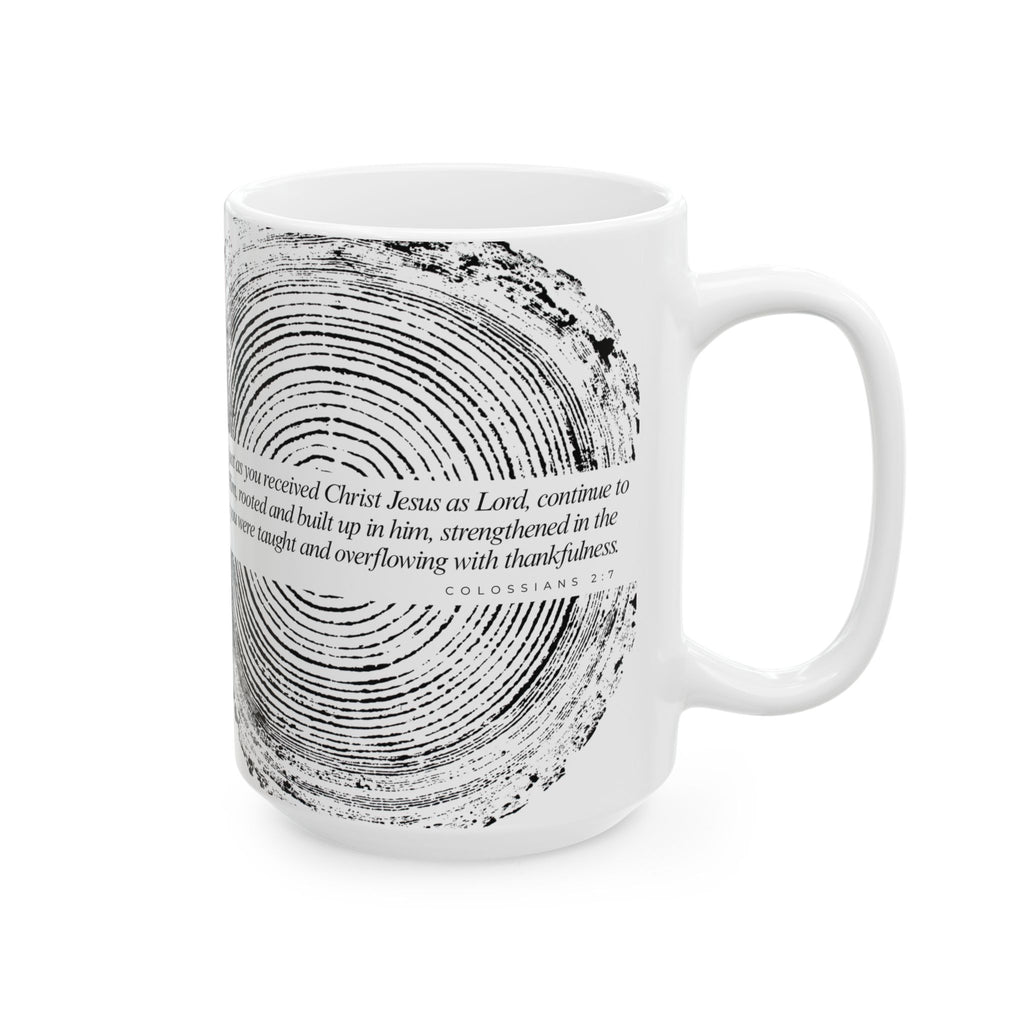 Woodcut Print Ceramic Mug Colossians 2:7 #0398 (11oz | 15oz)