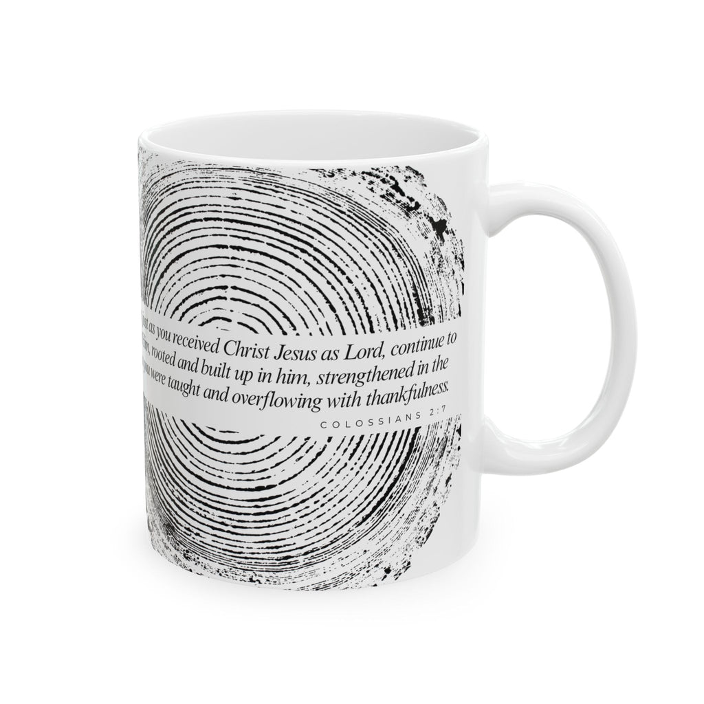 Woodcut Print Ceramic Mug Colossians 2:6-7 #0398 (11oz | 15oz)