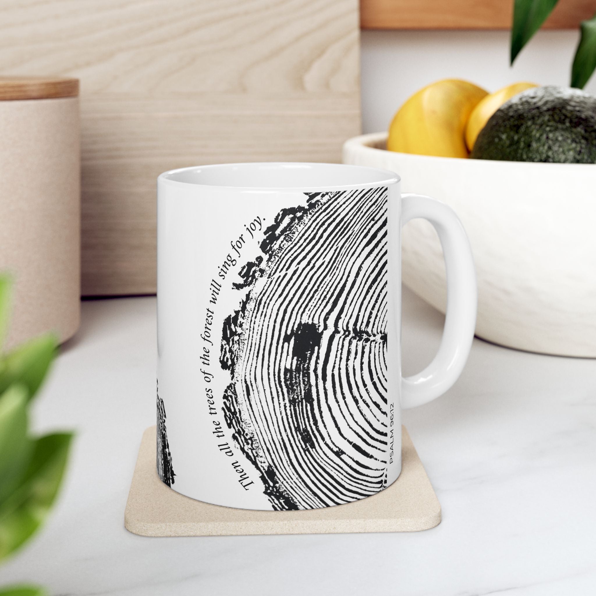 Woodcut Print Ceramic Mug Psalm 96:12 #6773 (11oz | 15oz)