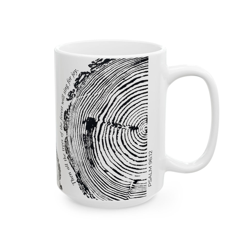 Woodcut Print Ceramic Mug Psalm 96:12 #6773 (11oz | 15oz)