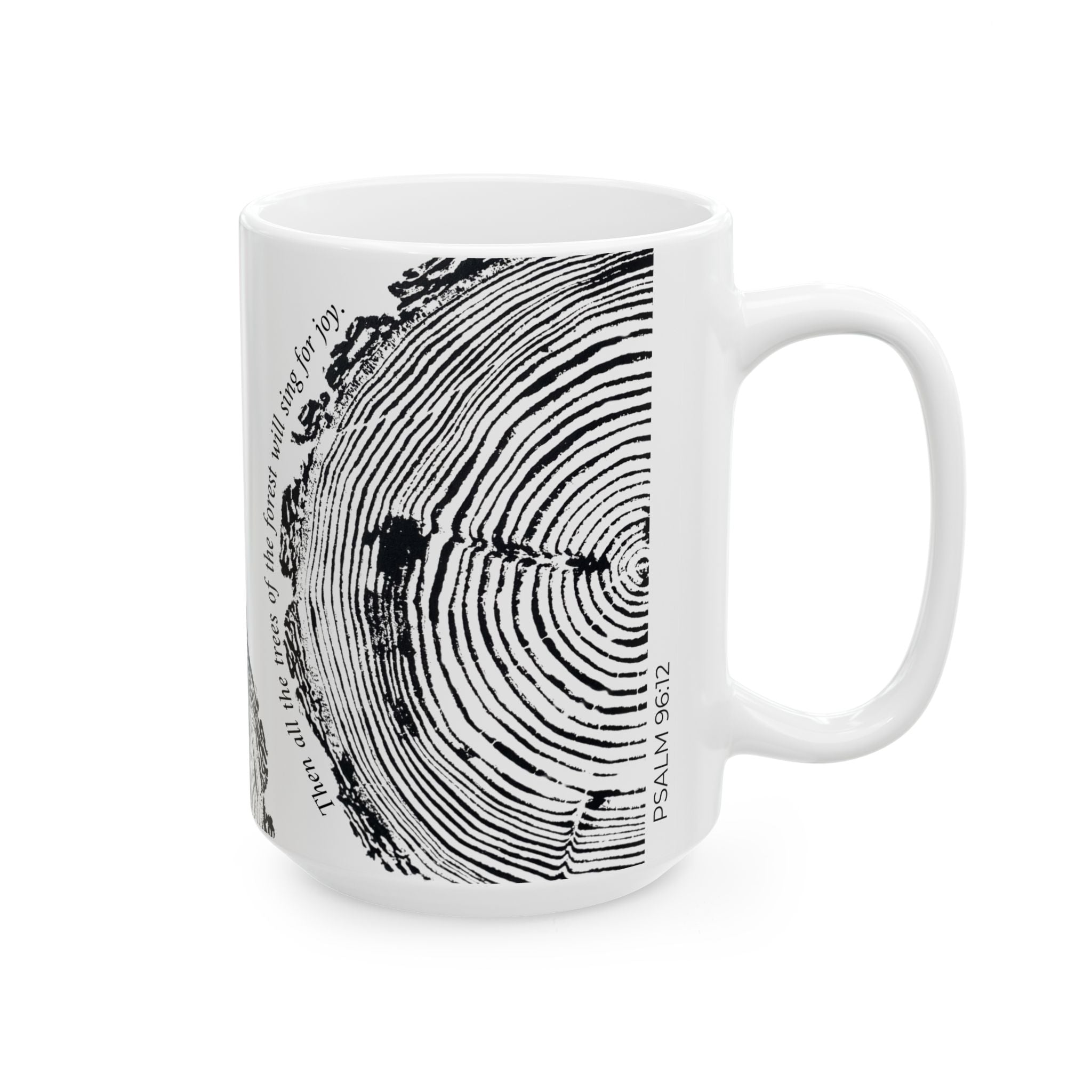 Woodcut Print Ceramic Mug Psalm 96:12 #6773 (11oz | 15oz)