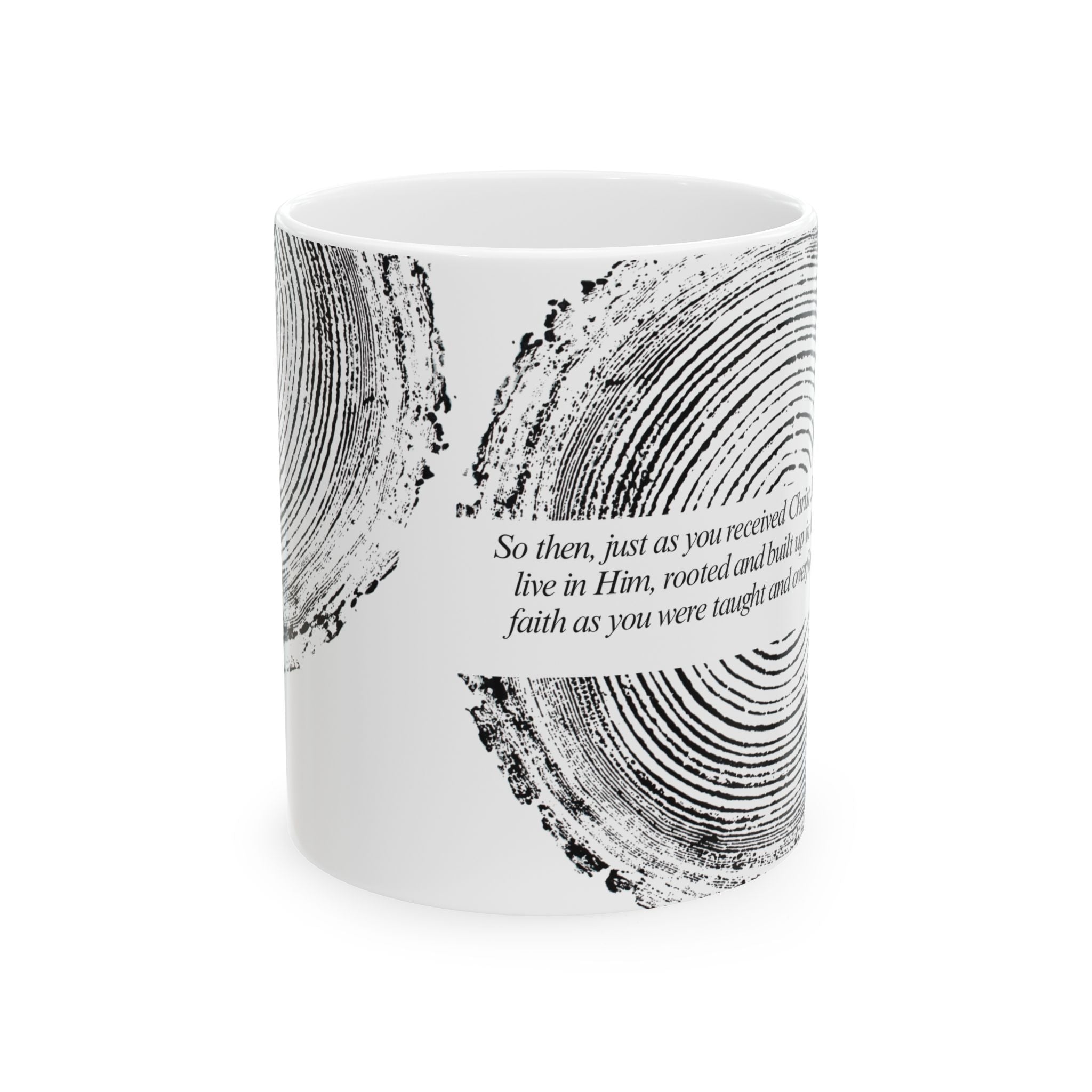 Woodcut Print Ceramic Mug Colossians 2:7 #0398 (11oz | 15oz)